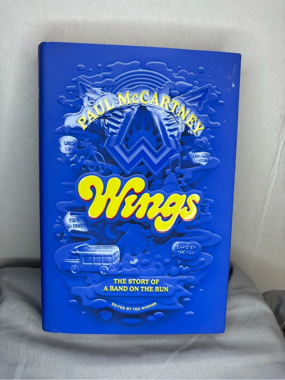 Paul McCartney Wings: The Story of a Band On The Run - Blue Hardcover